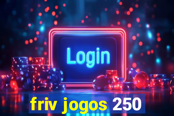 friv jogos 250